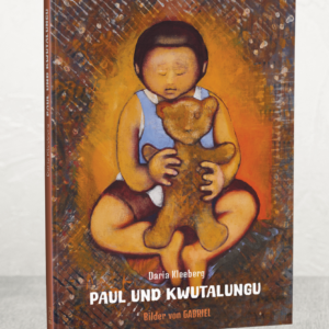 Daria Kleeberg Paul und Kwutalungu ISBN 978-3-911838-06-1 Text: Daria Kleeberg Bilder: Gabriel 64 Seiten, gebunden 220 mm x 260 mm Deutsch