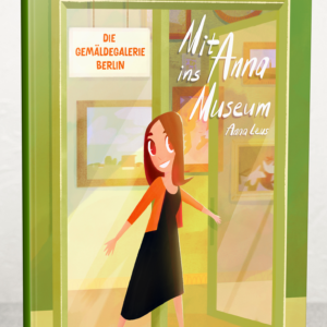 Mit Anna ins Museum: Die Gemäldegalerie Berlin – Bild 1